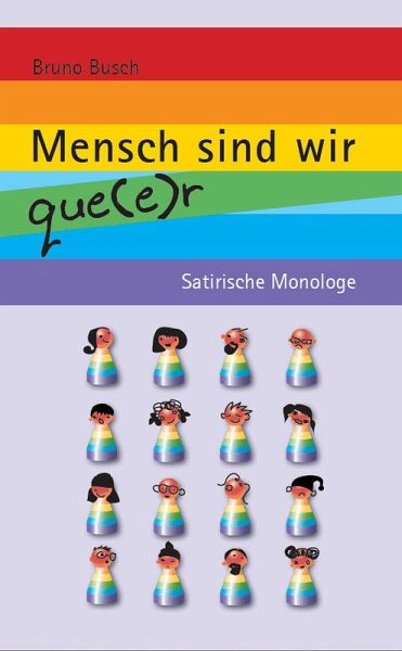Mensch sind wir que(e)r (eBook, ePUB)