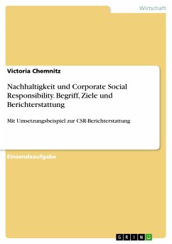 Nachhaltigkeit und Corporate Social Responsibility. Begriff, Ziele und Berichterstattung (eBook, PDF)