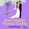Don't Marry Thomas Clarke (MP3-Download) - Bild 1