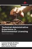 Technical-Administrative Experience in Environmental Licensing