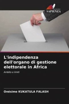 L'indipendenza dell'organo di gestione elettorale in Africa - KUKATULA FALASH, Onésime