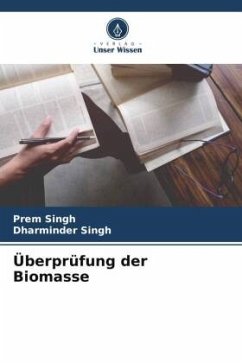 Überprüfung der Biomasse - Singh, Prem;Singh, Dharminder