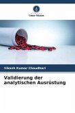 Validierung der analytischen Ausrüstung