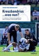 Kreuzbandriss ...was nun? - Bild 1