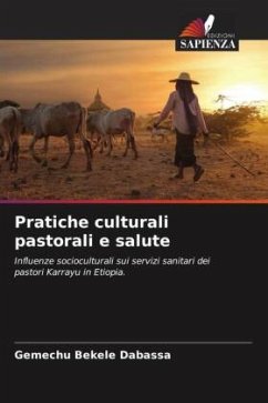 Pratiche culturali pastorali e salute - Dabassa, Gemechu Bekele