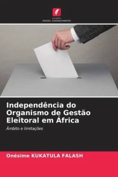 Independência do Organismo de Gestão Eleitoral em África - KUKATULA FALASH, Onésime