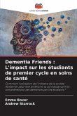 Dementia Friends : L'impact sur les étudiants de premier cycle en soins de santé
