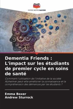 Dementia Friends : L'impact sur les étudiants de premier cycle en soins de santé - Boxer, Emma;Sturrock, Andrew