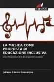 LA MUSICA COME PROPOSTA DI EDUCAZIONE INCLUSIVA
