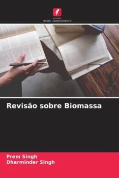 Revisão sobre Biomassa - Singh, Prem;Singh, Dharminder