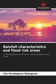 Rainfall characteristics and flood risk areas
