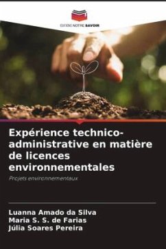 Expérience technico-administrative en matière de licences environnementales - da Silva, Luanna Amado;de Farias, Maria S. S.;Pereira, Júlia Soares