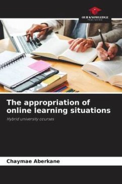 The appropriation of online learning situations - Aberkane, Chaymae