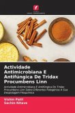 Actividade Antimicrobiana E Antifúngica De Tridax Procumbens Linn