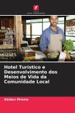 Hotel Turístico e Desenvolvimento dos Meios de Vida da Comunidade Local
