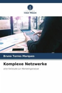 Komplexe Netzwerke - Torres Marques, Bruno