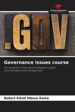Governance issues course - Mboso Kama, Robert Kikidi Governance issues course - Mboso Kama, Robert Kikidi