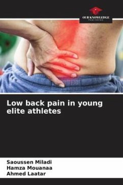 Low back pain in young elite athletes - Miladi, Saoussen;Mouanaa, Hamza;Laatar, Ahmed