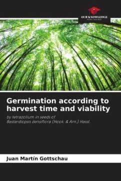 Germination according to harvest time and viability - Gottschau, Juan Martín