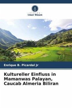 Kultureller Einfluss in Mamanwas Palayan, Caucab Almeria Biliran - Picardal Jr, Enrique B.