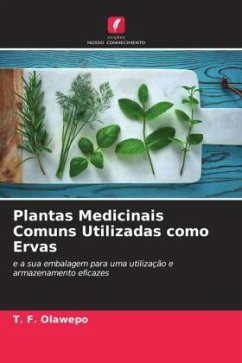 Plantas Medicinais Comuns Utilizadas como Ervas - Olawepo, T. F.