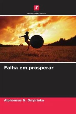 Falha em prosperar - N. Onyiriuka, Alphonsus