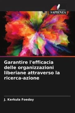 Garantire l'efficacia delle organizzazioni liberiane attraverso la ricerca-azione - Foeday, J. Kerkula