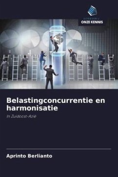 Belastingconcurrentie en harmonisatie - Berlianto, Aprinto