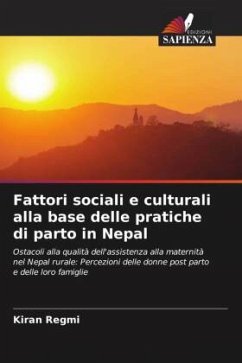 Fattori sociali e culturali alla base delle pratiche di parto in Nepal - Regmi, Kiran