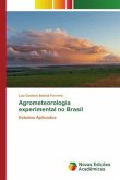 Agrometeorologia experimental no Brasil