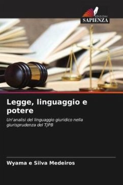 Legge, linguaggio e potere - e Silva Medeiros, Wyama