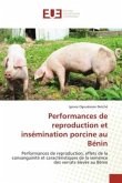 Performances de reproduction et insémination porcine au Bénin