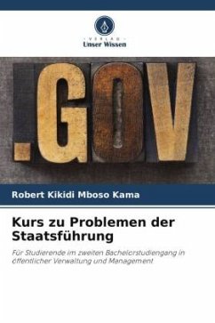 Kurs zu Problemen der Staatsführung - Mboso Kama, Robert Kikidi