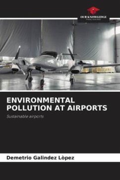 ENVIRONMENTAL POLLUTION AT AIRPORTS - Galíndez López, Demetrio