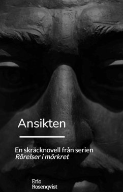 Ansikten (eBook, ePUB) - Rosenqvist, Eric