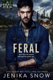 Feral (A Real Man, #7) (eBook, ePUB) Feral (A Real Man, #7) (eBook, ePUB)