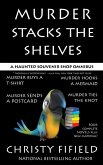 Murder Stacks the Shelves (A Haunted Souvenir Shop Mystery) (eBook, ePUB)