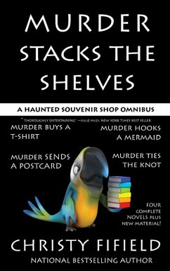 Murder Stacks the Shelves (A Haunted Souvenir Shop Mystery) (eBook, ePUB) - Fifield, Christy