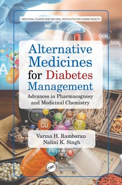 Alternative Medicines for Diabetes Management (eBook, PDF) - Rambaran, Varma H.; Singh, Nalini K.