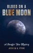 Blood on a Blue Moon (eBook, ePUB) - Bild 1
