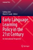 Early Language Learning Policy in the 21st Century