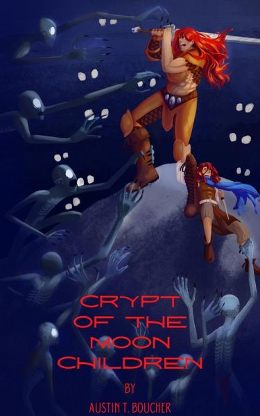 Crypt of the Moon Children (eBook, ePUB) Crypt of the Moon Children (eBook, ePUB)