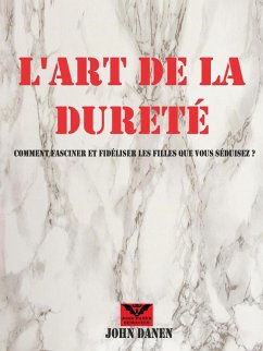 Cover L'art de la dureté (eBook, ePUB)