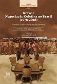 Greve e Negociação Coletiva no Brasil (1978-2018) (eBook, ePUB)