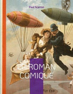 Le Roman Comique (eBook, ePUB) - Scarron, Paul