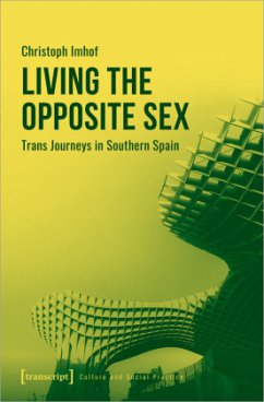 Living the Opposite Sex - Imhof, Christoph