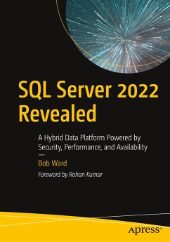 SQL Server 2022 Revealed - Ward, Bob