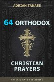 64 Orthodox Christian Prayers (eBook, ePUB)