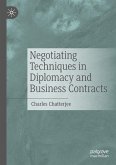 Negotiating Techniques in Diplomacy and Business Contracts