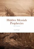 Hidden Messiah Prophecies (eBook, ePUB)